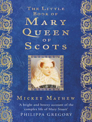 cover image of The Little Book of Mary Queen of Scots